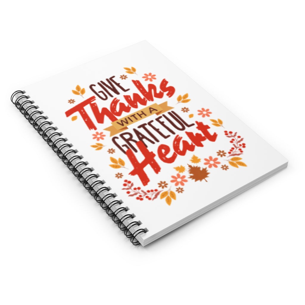 "Give Thanks..." Spiral Notebook
