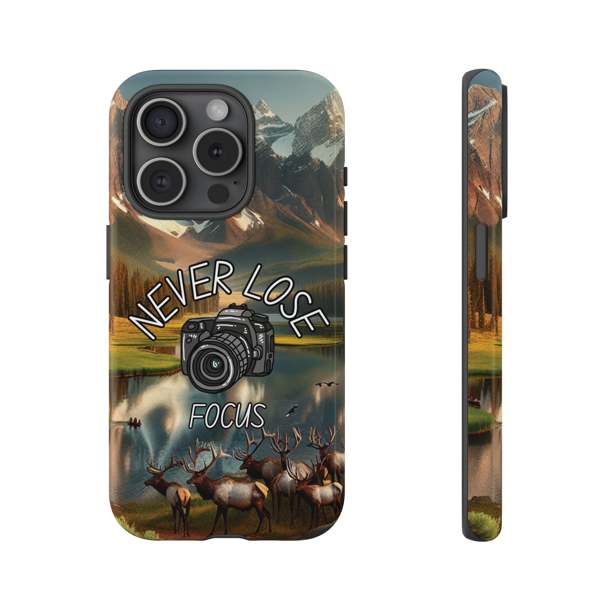 Never Lose Focus Phone Case