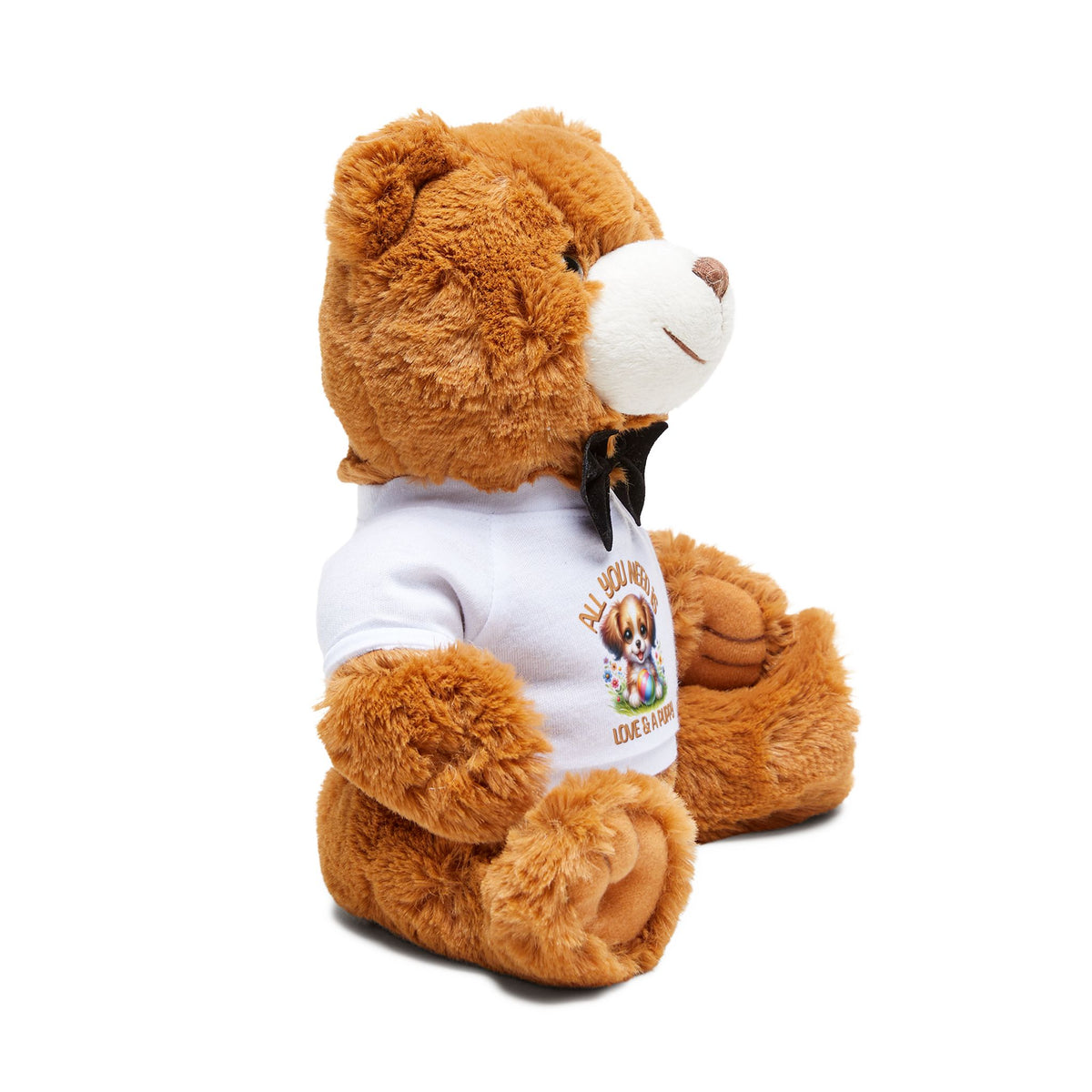 Plush Teddy Bear with 'All You Need Is Love & A Puppy' T‑Shirt