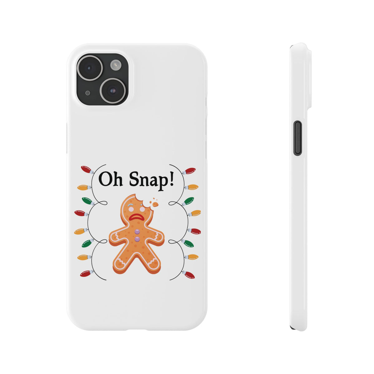 Christmas Oh Snap Phone Case