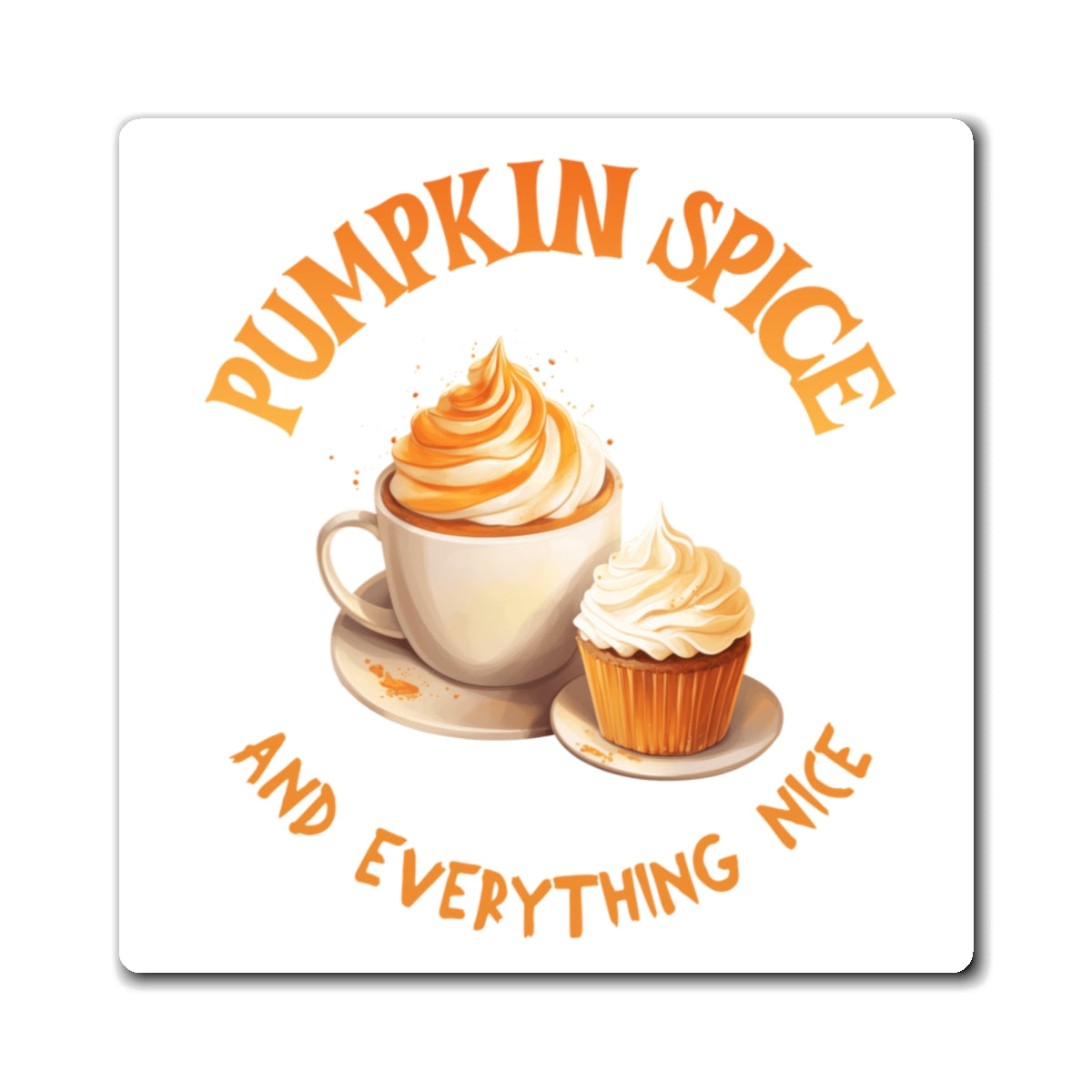 Pumpkin Spice Magnet