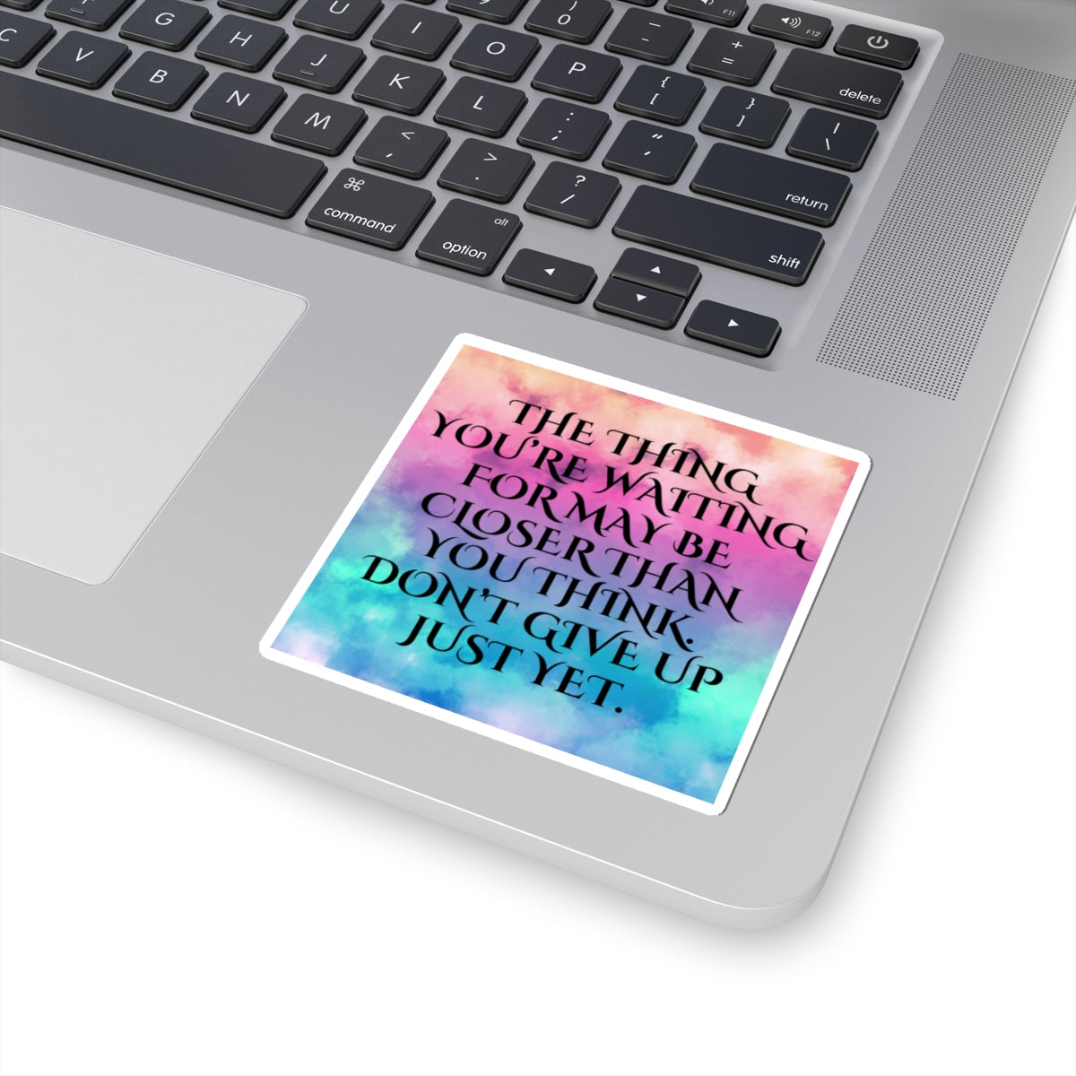 The Thing You're Waiting For...Sticker