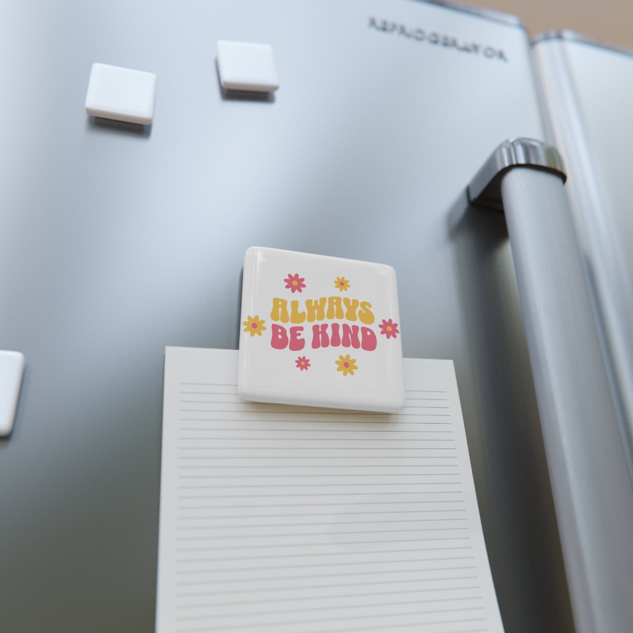 Always Be Kind Porcelain Square Magnet