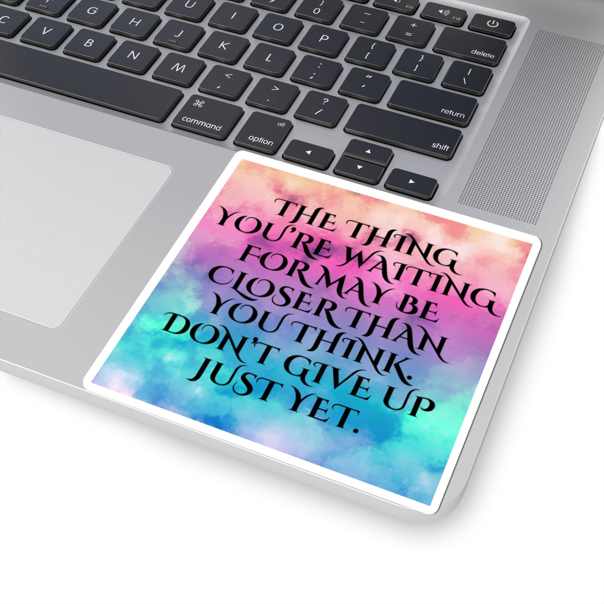 The Thing You're Waiting For...Sticker