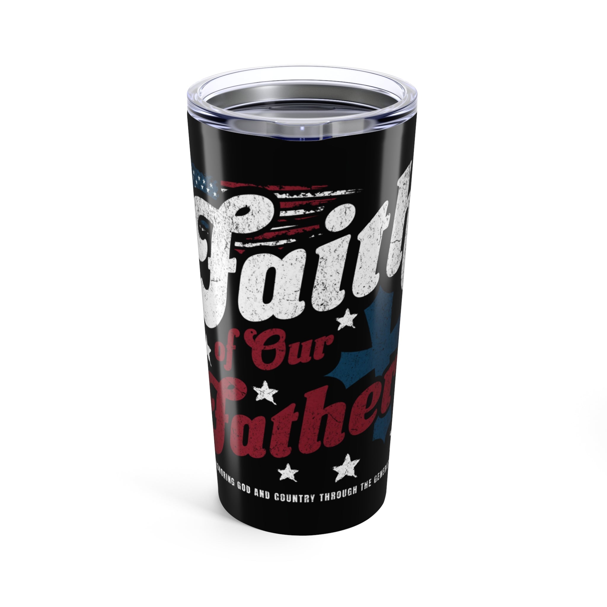 Faith of our Fathers Tumbler (20oz.)