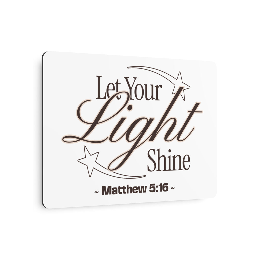 "Let Your Light Shine" (Matthew 5:16) Wall Art