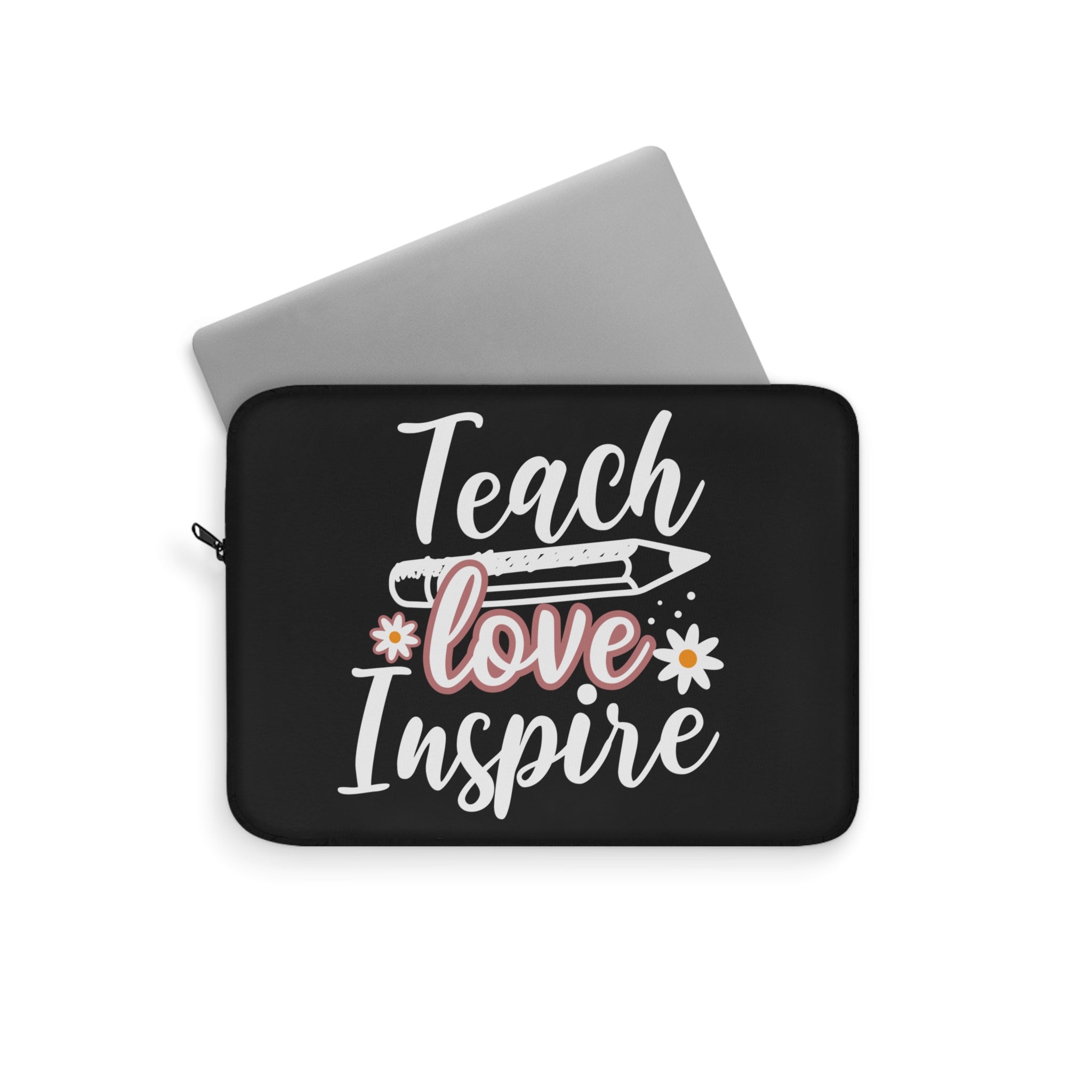Teach Love Inspire Laptop Cover