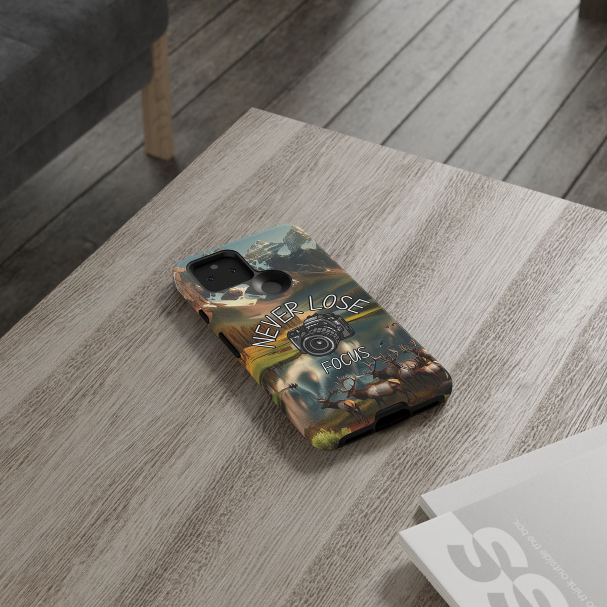 Never Lose Focus Phone Case