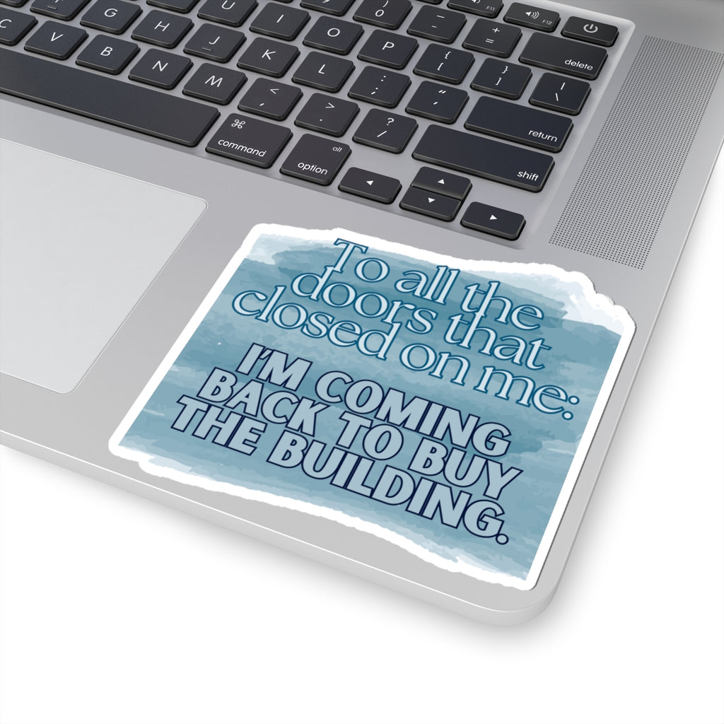 To All The Doors...Sticker