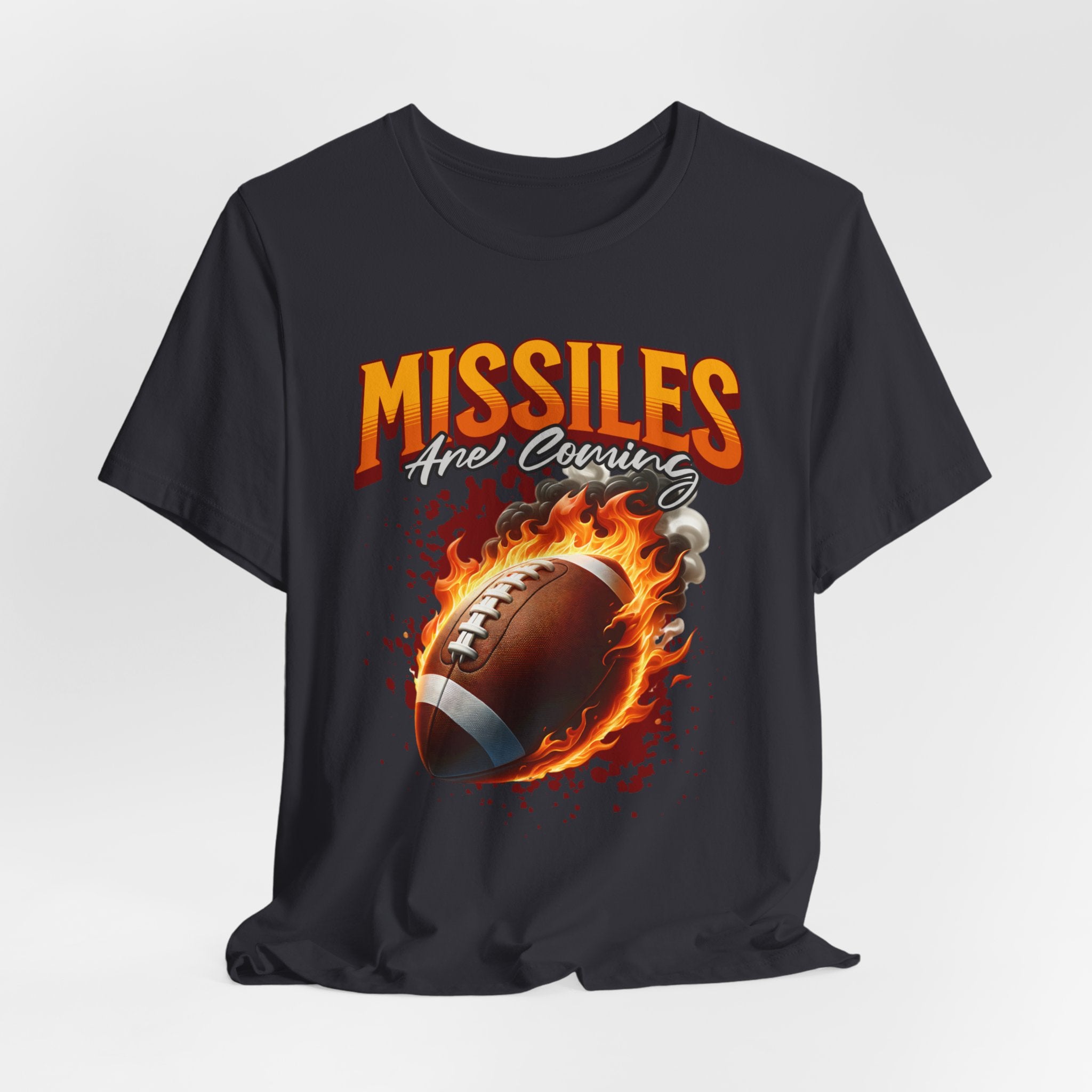 Missiles Are Coming Football T-Shirt