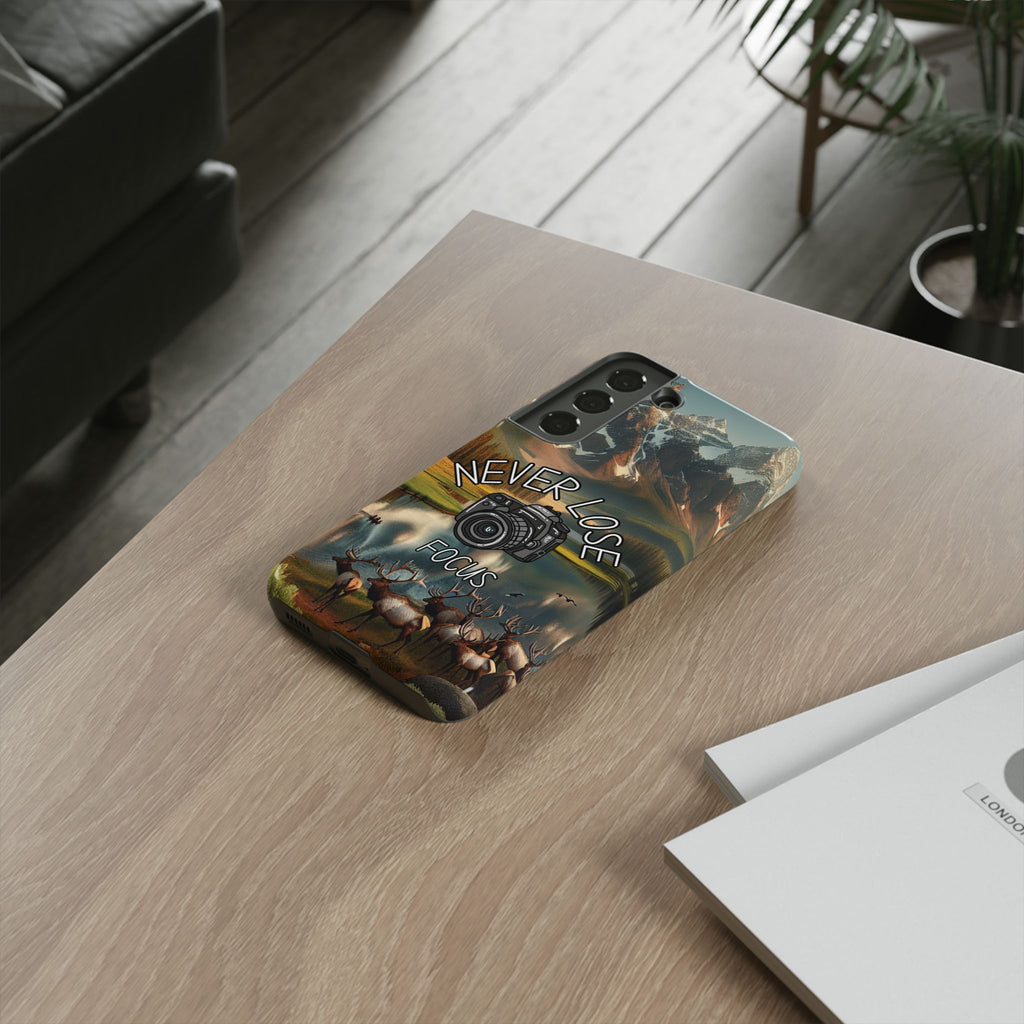 Never Lose Focus Phone Case