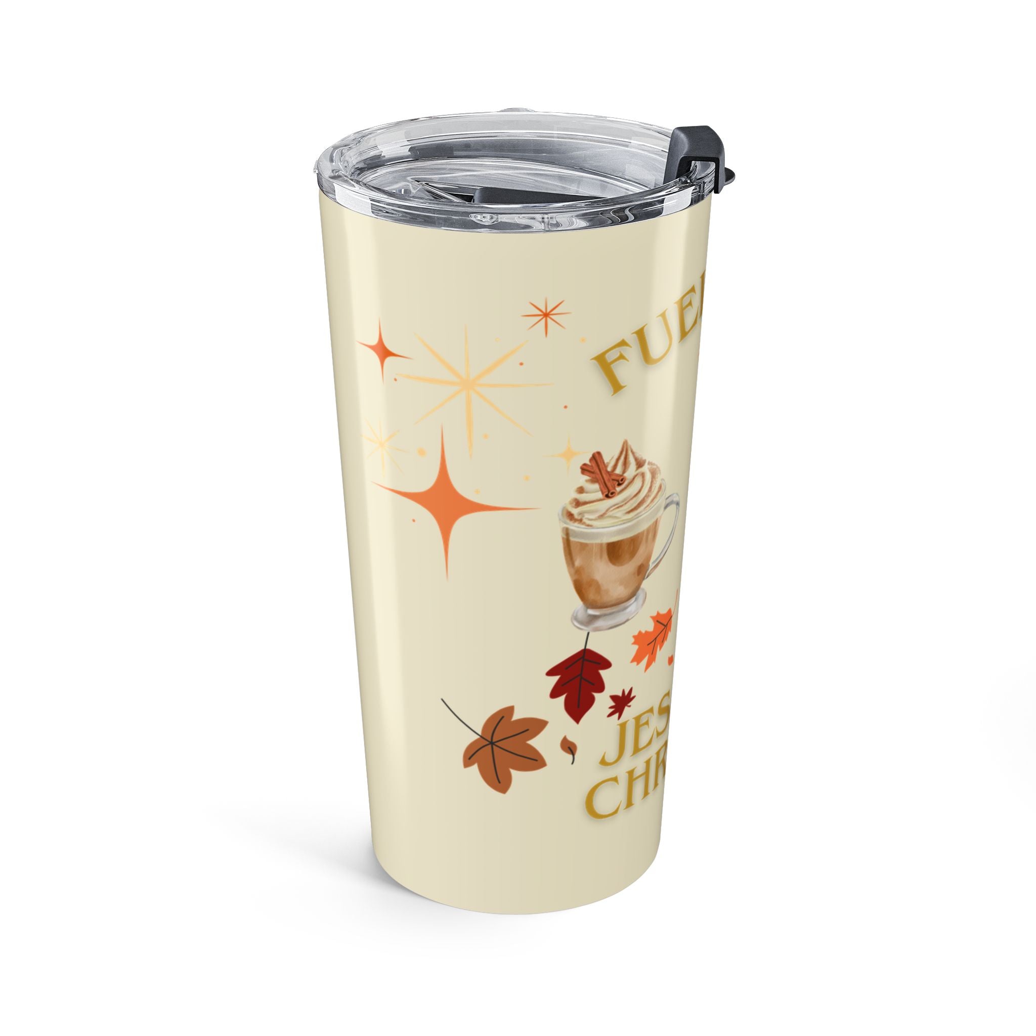 "Fueled by..." Tumbler (20oz.)