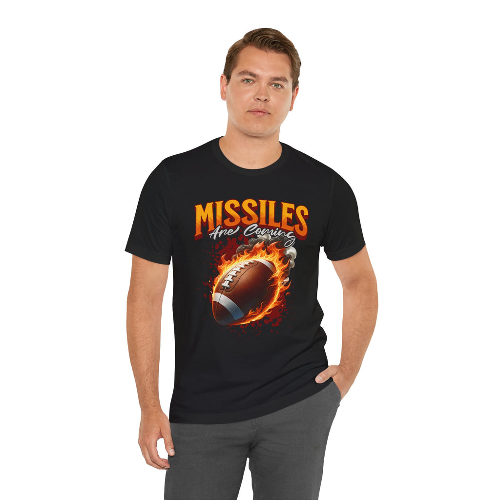 Missiles Are Coming Football T-Shirt