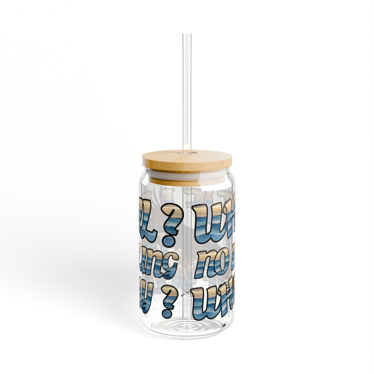 What If I Fall Sipper Glass