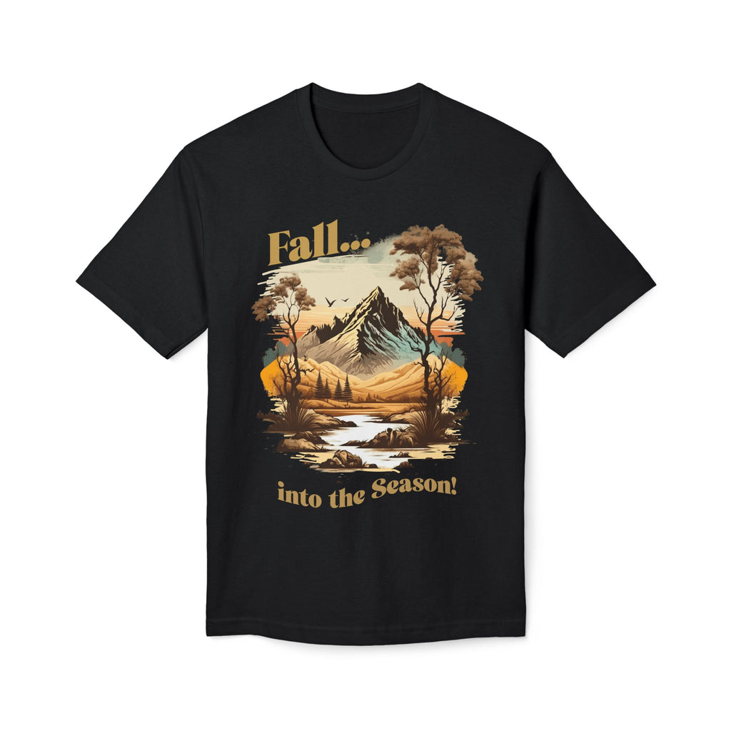 "Fall...into the Season!" T-Shirt
